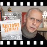 #88 | Polska Filmografia Jazzowa – Jerzy Matuszkiewicz – od serialu do serialu