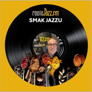 #1 | Smak Jazzu