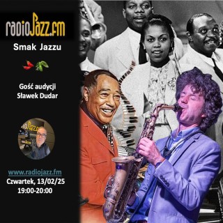 #6 | Smak Jazzu | Gość: Sławek Dudar